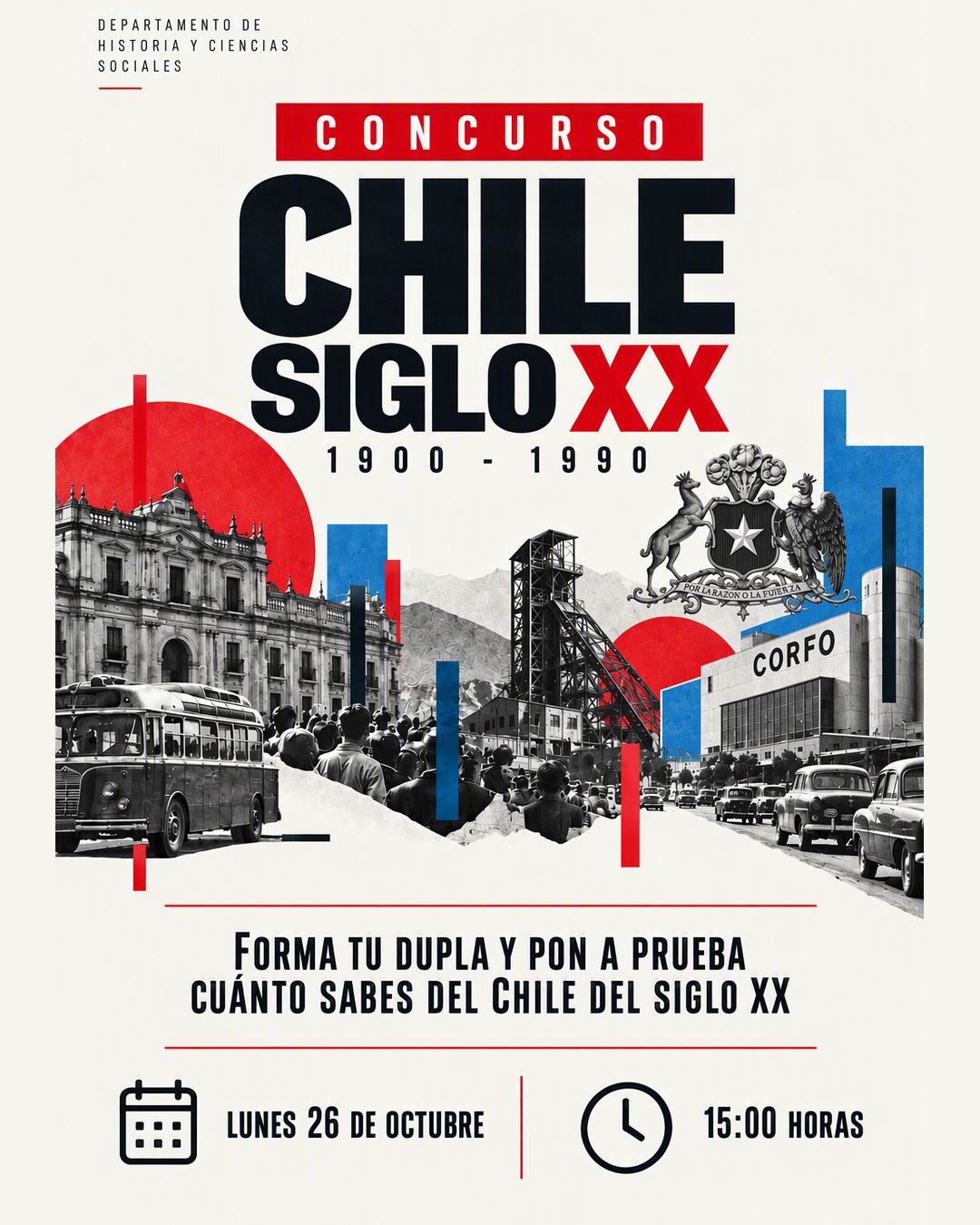 Afiche del concurso Chile siglo XX, 1900 - 1990, lunes 26 de octubre a las 15:00 horas